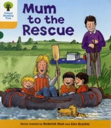 Image for Oxford Reading Tree: Level 5: More Stories B: Mum to Rescue