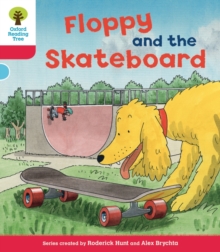 Image for Oxford Reading Tree: Level 4: Decode and Develop Floppy and the Skateboard