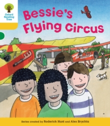 Image for Oxford Reading Tree: Level 5: Decode and Develop Bessie's Flying Circus