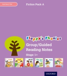 Image for Oxford Reading Tree: Level 1+: Floppy's Phonics Fiction: Group/Guided Reading Notes