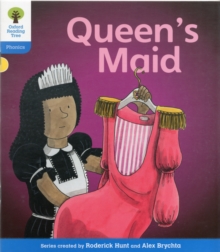 Image for Oxford Reading Tree: Level 3: Floppy's Phonics Fiction: The Queen's Maid