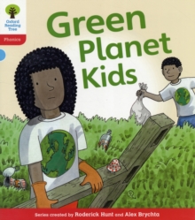 Oxford Reading Tree: Level 4: Floppy’s Phonics Fiction: Green Planet Kids