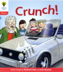 Image for Oxford Reading Tree: Level 4: Floppy's Phonics Fiction: Crunch!