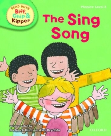 Image for Oxford Reading Tree Read With Biff, Chip, and Kipper: Phonics: Level 3: The Sing Song