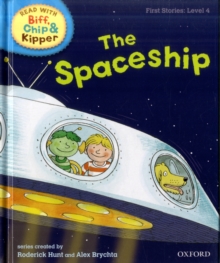Image for Oxford Reading Tree Read With Biff, Chip, and Kipper: First Stories: Level 4: The Spaceship