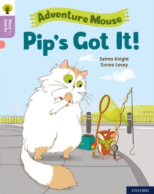 Image for Oxford Reading Tree Word Sparks: Level 1+: Pip's Got It!