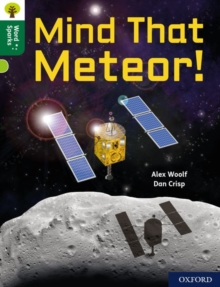 Oxford Reading Tree Word Sparks: Level 12: Mind That Meteor!