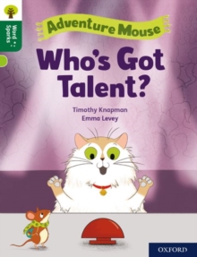 Oxford Reading Tree Word Sparks: Level 12: Who’s Got Talent?