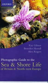 Image for Photographic Guide to the Sea and Shore Life of Britain and North-West Europe