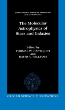 Molecular Astrophysics of Stars and Galaxies