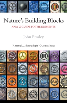 Image for Nature's building blocks  : an A-Z guide to the elements