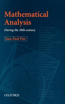 Mathematical Analysis during the 20th Century