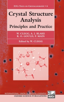 Image for Crystal structure analysis  : principles and practice
