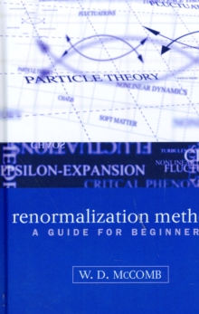 Renormalization Methods: A Guide For Beginners