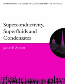 Image for Superconductivity, Superfluids and Condensates