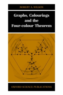 Graphs, Colourings and the Four-Colour Theorem