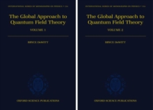Image for The Global Approach to Quantum Field Theory