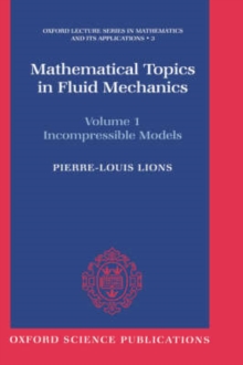 Image for Mathematical Topics in Fluid Mechanics: Volume 1: Incompressible Models