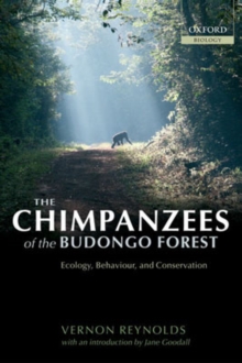 Chimpanzees of the Budongo Forest
