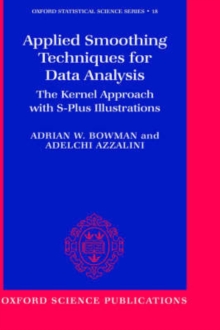 Applied Smoothing Techniques for Data Analysis