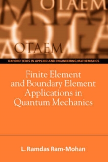 Finite Element and Boundary Element Applications in Quantum Mechanics