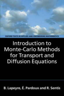 Image for Introduction to Monte-Carlo Methods for Transport and Diffusion Equations