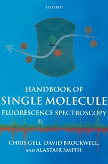Image for Handbook of Single Molecule Fluorescence Spectroscopy
