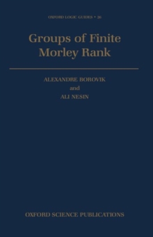 Groups of Finite Morley Rank