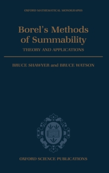 Borel's Methods of Summability