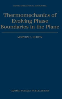Thermomechanics of Evolving Phase Boundaries in the Plane
