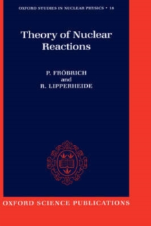 Image for Theory of Nuclear Reactions