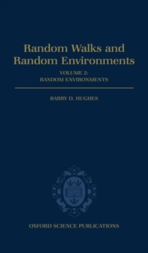 Random Walks and Random Environments: Volume 2: Random Environments