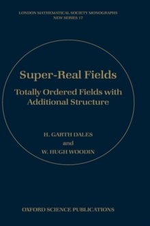 Super-Real Fields