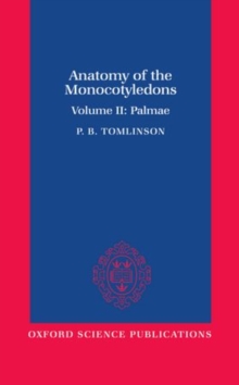 Image for Anatomy of the Monocotyledons : II. Palmae