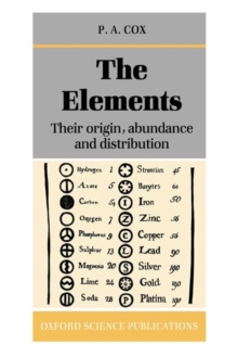 Elements: Their Origin, Abundance, and Distribution