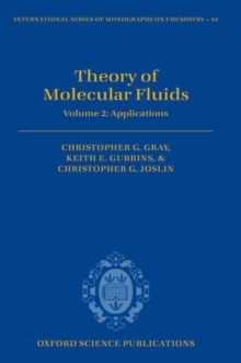 Image for Theory of molecular fluidsVolume 2,: Applications