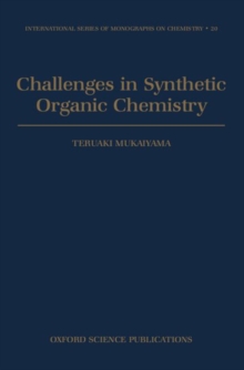 Image for Challenges in Synthetic Organic Chemistry