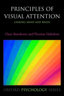 Principles of Visual Attention