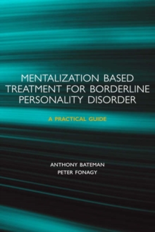 Image for Mentalization-based Treatment for Borderline Personality Disorder