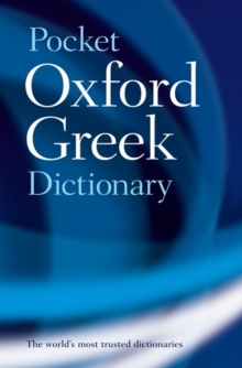 Image for The pocket Oxford Greek dictionary  : Greek-English, English-Greek