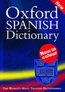 Image for The Oxford Spanish dictionary  : Spanish-English, English-Spanish