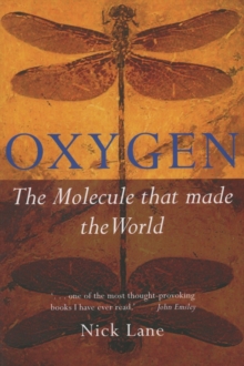 Image for Oxygen  : the molecule that made the world