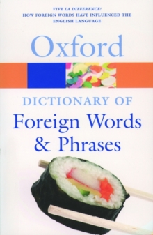 Image for The Oxford dictionary of foreign words and phrases