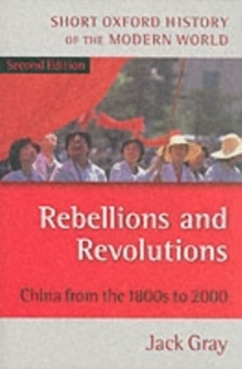 Image for Rebellions and revolutions  : China from the 1800s to 2000