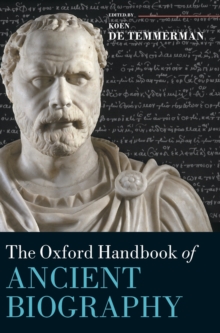 Oxford Handbook of Ancient Biography