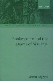 Image for Shakespeare and the Drama of his Time