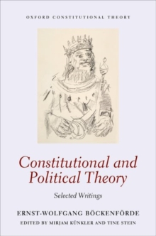 Constitutional and Political Theory: Selected Writings