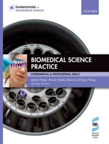 Image for Biomedical science practice  : experimental & professional skills