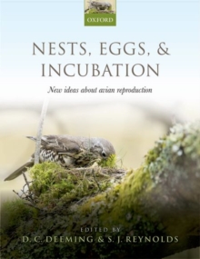 Image for Nests, eggs, and incubation  : new ideas about avian reproduction