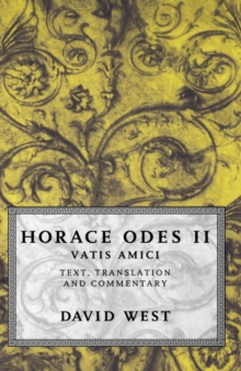 Horace: Odes II: Vatis Amici